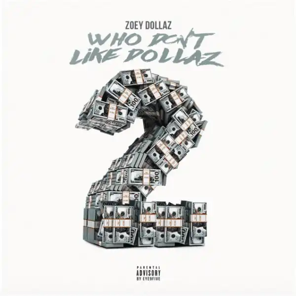 Zoey Dollaz - Circle Small Ft. YBN Nahmir